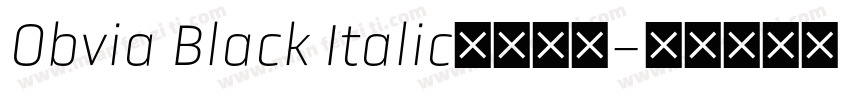 Obvia Black Italic字体下载字体转换